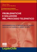 Problematiche e soluzioni del processo telematico