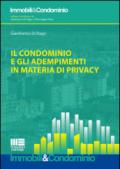 Il condominio e gli adempimenti in materia di privacy