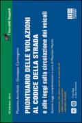 Prontuario delle violazioni al codice della strada e alle leggi sulla circolazione dei veicoli