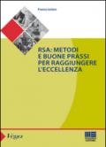 RSA. Metodi e buone prassi per raggiungere l'eccellenza