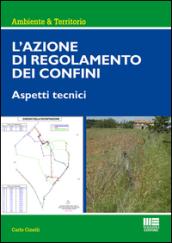 L'azione di regolamento dei confini