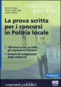 La prova scritta per i concorsi in polizia locale