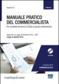 Manuale pratico del commercialista. Per candidati all'esame di Stato e giovani professionisti. Con CD-ROM