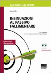 Insinuazioni al passivo fallimentare. Con CD-ROM