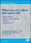 Difformità, vizi e difetti delle opere edili