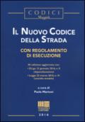 Il nuovo codice della strada con regolamento di esecuzione