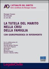 La tutela del marito nella crisi della famiglia