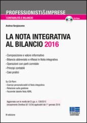 La nota integrativa al bilancio. Con CD-ROM