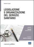 Legislazione e organizzazione del servizio sanitario