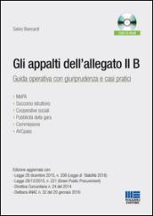 Gli appalti dell'allegato II B. Guida operativa con giuriprudenza e casi pratici