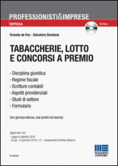 Tabaccherie, lotto e concorsi a premio