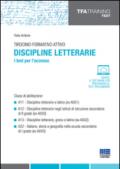 Tirocinio formativo attivo. Discipline letterarie. I test per l'accesso