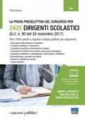 La prova preselettiva del concorso per 2425 dirigenti scolastici (G. U. n. 90 del 24 novembre 2017). Con software di simulazione