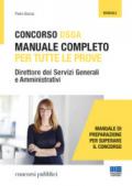 Concorso DSGA. Manuale completo per tutte le prove