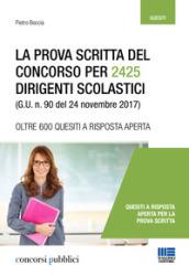 La prova scritta del concorso per 2425 dirigenti scolastici (G. U. n. 90 del 24 novembre 2017)