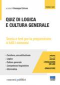 Quiz di logica e cultura generale. Con Contenuto digitale per accesso on line