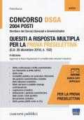 Concorso DSGA 2004 posti. Quesiti a risposta multipla per la prova preselettiva. Con aggiornamento online