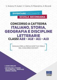 Concorso a cattedra Italiano, Storia, Geografia e Discipline letterarie Classi A22 - A12 - A11 - A13