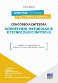 Concorso a cattedra 2019. Competenze, metodologie e tecnologie didattiche