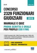 Concorso 2329 funzionari giudiziari 2019. Manuale e quiz prova scritta e orale. Con Contenuto digitale per accesso on line