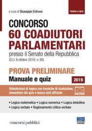 Concorso 60 coadiutori parlamentari al Senato. Prova preliminare