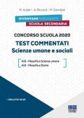 Concorso scuola 2020. Test commentati. Scienze umane e sociali. Con software di simulazione