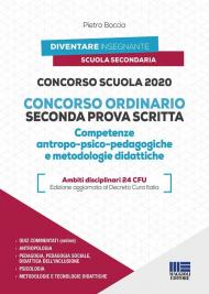 Concorso Scuola 2020. Concorso ordinario seconda prova scritta. Competenze antropo-psico-pedagogiche e metodologie didattiche