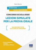 Concorso scuola 2020. Lezioni simulate per la prova orale