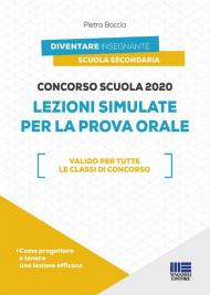 Concorso scuola 2020. Lezioni simulate per la prova orale