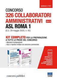 Concorso 326 collaboratori amministrativi ASL Roma 1 (Cat. D) (G.U. 29 maggio 2020, n. 42). Kit completo per la preparazione a tutte le prove del concorso