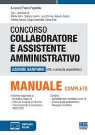 Concorso collaboratore e assistente amministrativo aziende sanitarie (ASL e Aziende ospedaliere). Con espansione online