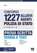 Concorso 1227 allievi agenti Polizia di Stato (G.U. 16 luglio 2021, n. 56). Prova scritta. Con software di simulazione