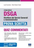 Concorso DSGA Direttore dei Servizi Generali e Amministrativi. Prova scritta. Con software di simulazione