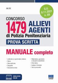 Concorso 1479 allievi agenti di Polizia penitenziaria. Prova scritta. Con software di simulazione