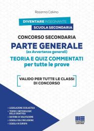 Concorso Secondaria. Parte generale (ex avvertenze generali)