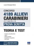 Concorso 4189 allievi Carabinieri (G.U. 12 luglio 2022, n. 55). Prova scritta. Teoria e Test. Con software di simulazione