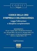 Codice della crisi d'impresa e dell'insolvenza, legge fallimentare e disciplina complementare