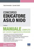 Concorso educatore asilo nido. Manuale. Con espansione online