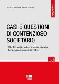 Casi e questioni di contenzioso societario. Con espansione online