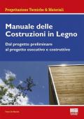 Manuale delle costruzioni in legno