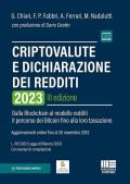 Criptovalute e dichiarazione dei redditi. Dalla blockchain al modello redditi: il percorso dei bitcoin fino alla loro tassazione. Con espansione online