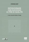 Riposizionare con successo le PMI di qualità