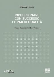 Riposizionare con successo le PMI di qualità