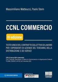 CCNL Commercio. Testo unico del contratto collettivo di lavoro per i dipendenti di aziende del terziario, della distribuzione e dei servizi