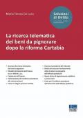 La ricerca telematica dei beni da pignorare dopo la riforma Cartabia