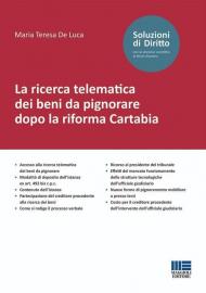 La ricerca telematica dei beni da pignorare dopo la riforma Cartabia