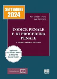 Codice penale e di procedura penale e norme complementari 2024. Aggiornato alla Riforma Nordio e al decreto Svuota Carceri