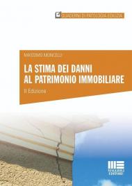 La stima dei danni al patrimonio immobiliare