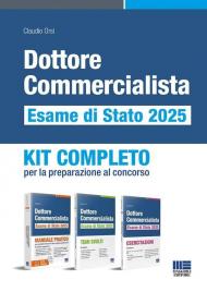 Dottore commercialista. Esame di Stato 2025. Kit completo per la preparazione al concorso. Con tutor digitale