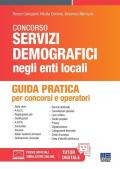 Manuale dei servizi demografici. Guida pratica per concorsi e operatori. Con software di simulazione
